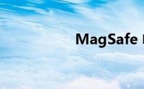 MagSafe 电池组评测